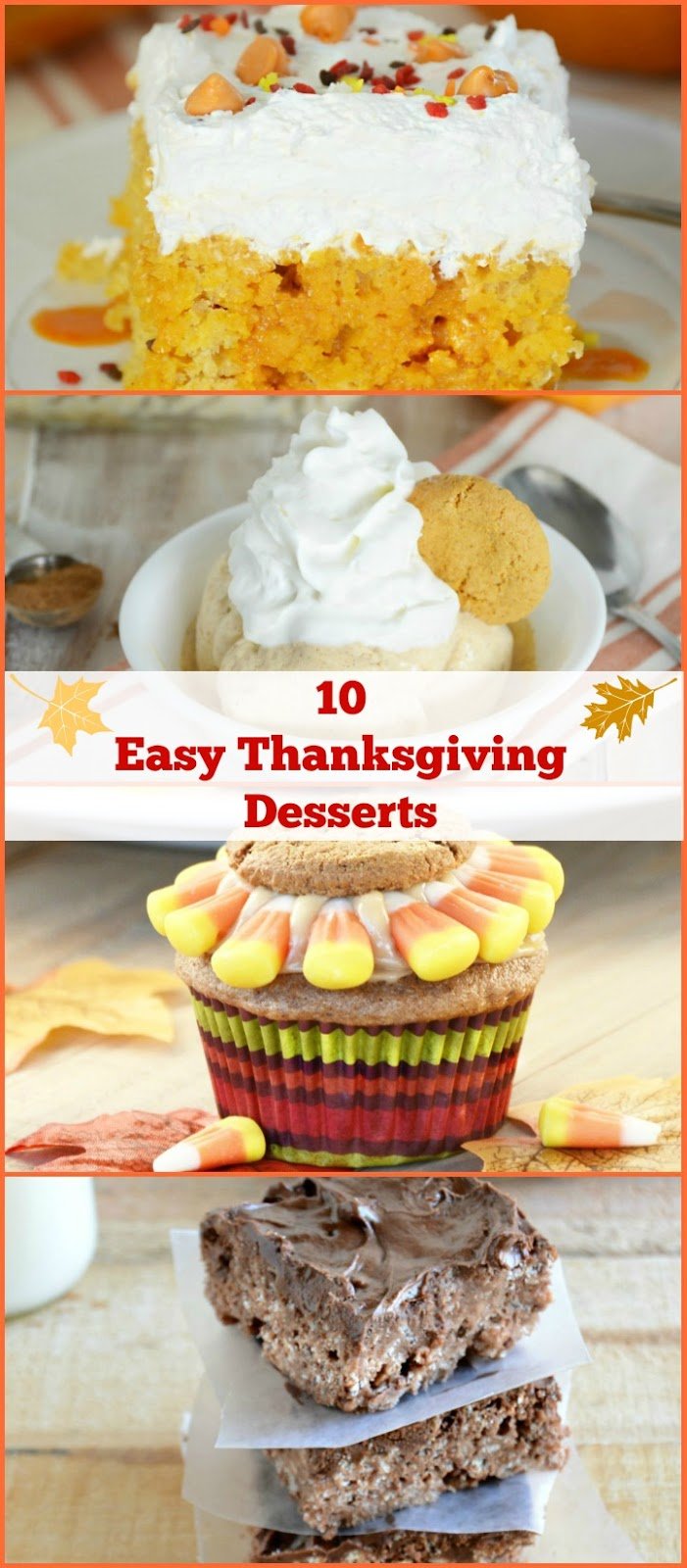 10 Easy Thanksgiving Dessert Ideas Meatloaf And Melodrama
