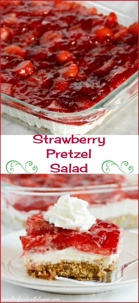 Strawberry Pretzel Salad - Meatloaf and Melodrama