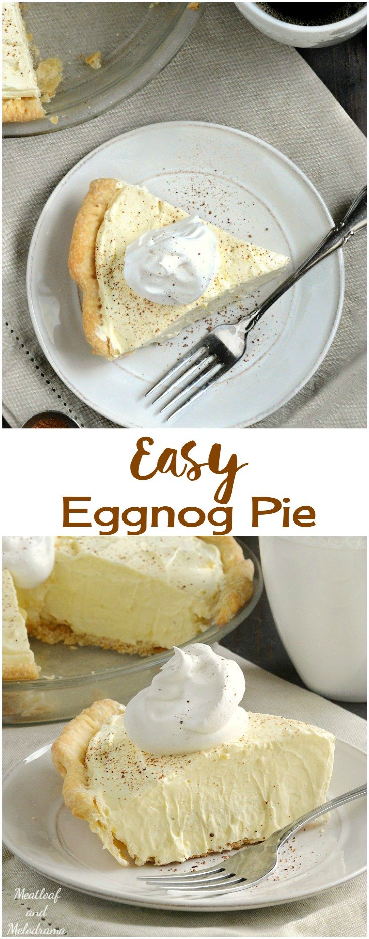 Eggnog Pie - Meatloaf and Melodrama