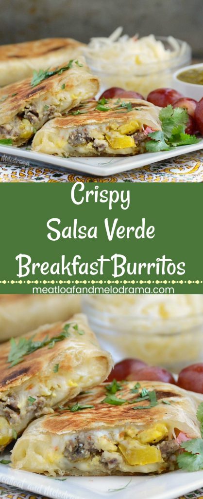 Crispy Salsa Verde Breakfast Burritos - Meatloaf and Melodrama