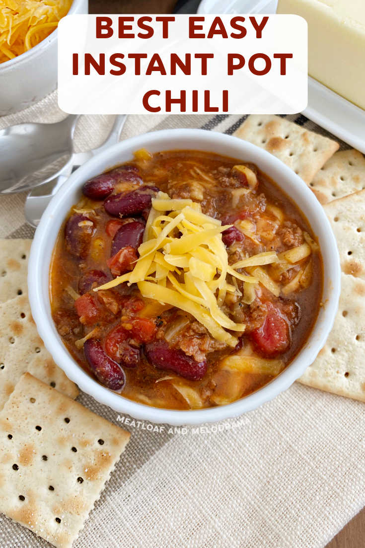 Instant Pot Chili Recipe - Meatloaf and Melodrama