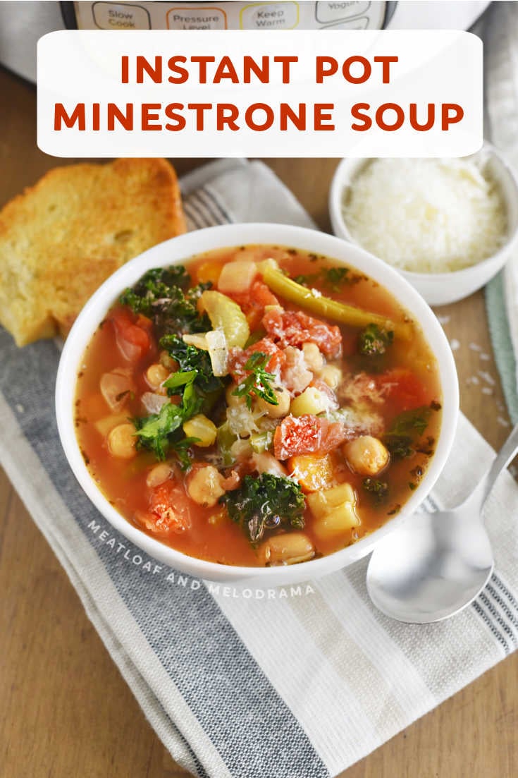 Instant Pot Minestrone Soup - Meatloaf and Melodrama